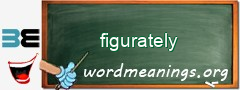 WordMeaning blackboard for figurately